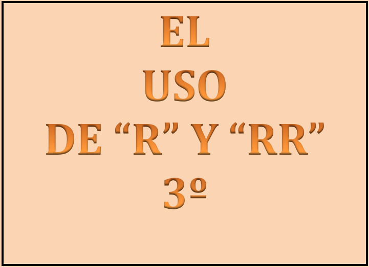 Uso De R Y Rr 3º Blog De Primaria 3º 4º Epo